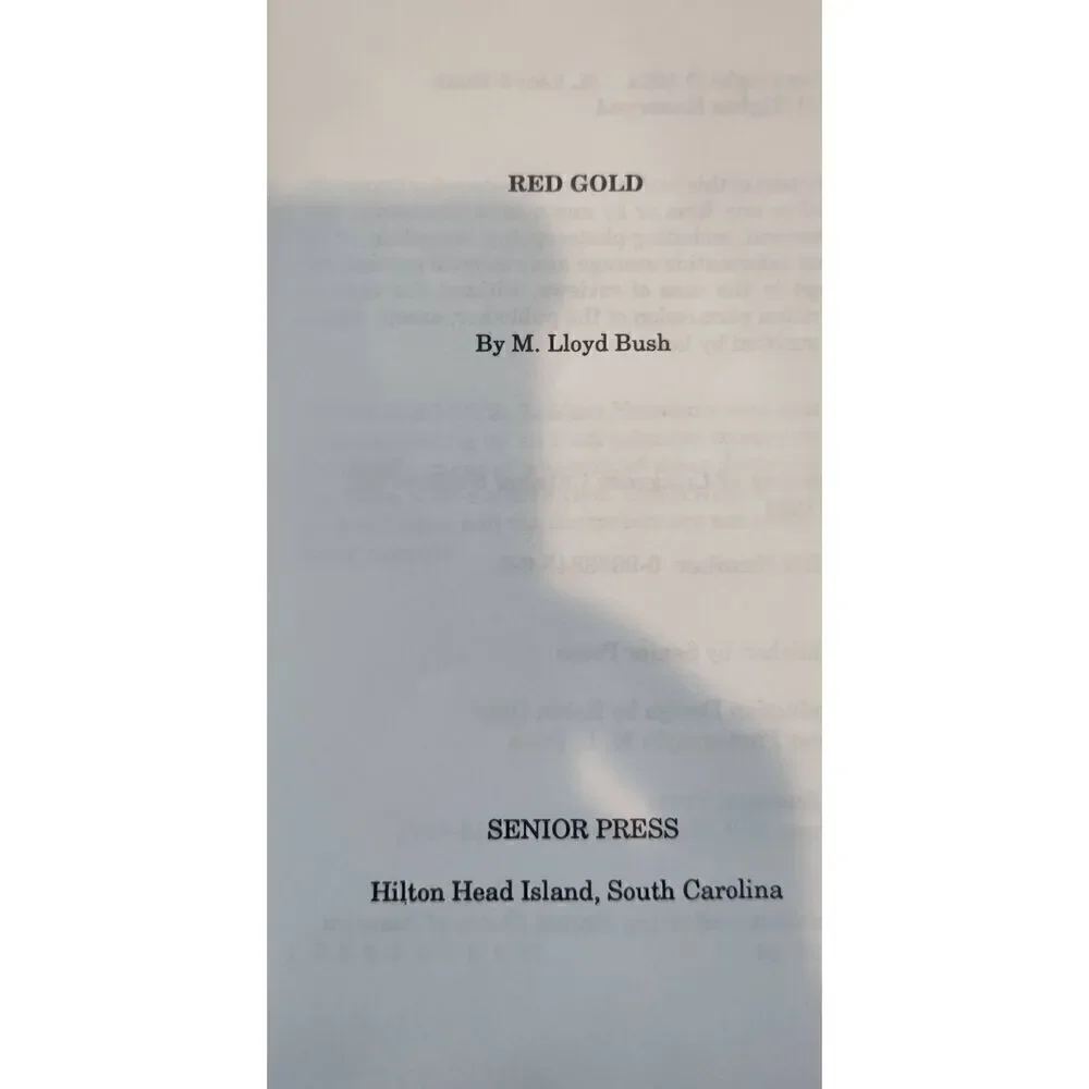 Red Gold by M. Lloyd Bush (1994, Paperback)